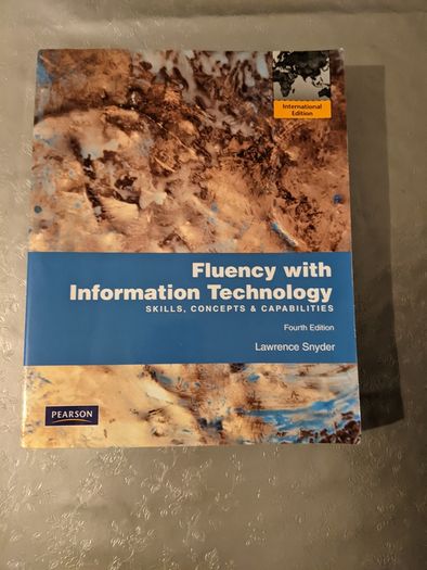 Fluency with Information Technology Book