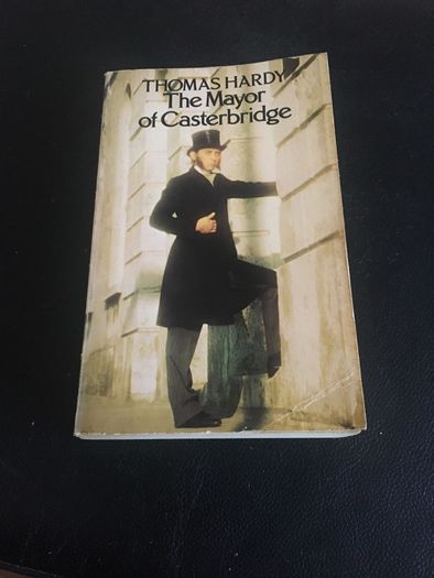The Mayor of Casterbridge by Thomas Hardy