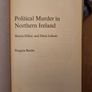 Political Murder In Northern Ireland By Martin Dillon And Denis Lehane. First Edition Paperback In Good Condition. Image 10
