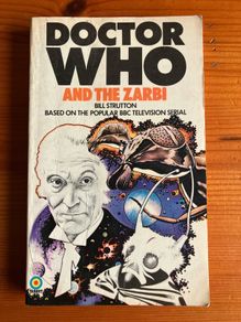 'Doctor Who And The Zarbi'