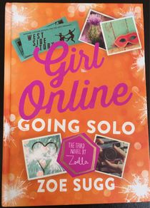 Girls Online, Going Solo by Zoe Sugg