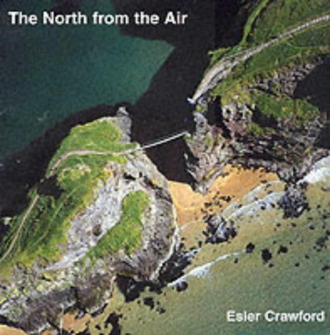 The North from the Air / Esler Crawford    Photography book
