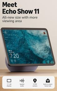 Echo Show 11 (newest gen), Vibrant Full-HD 11" display with more viewing area, spatial audio and Alexa, Graphite