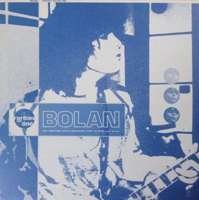Marc Bolan  Rarities Vol. One