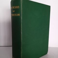 The Works of Alfred Lord Tennyson: Poet Laureate Published by Macmillan and Co, London (HQ396)