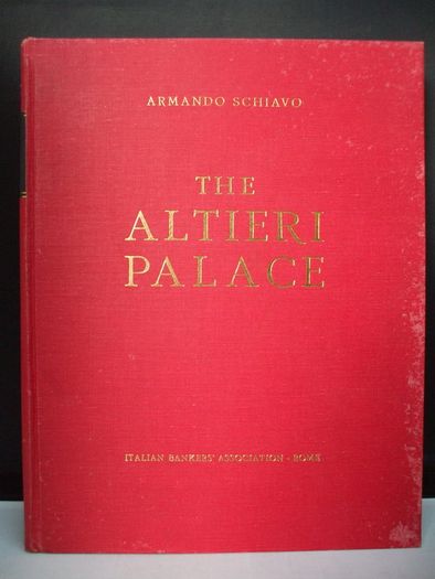 SALE!  THE ALTIERI PALACE by Armando Schiavo - Italian Bankers' Association - Rome