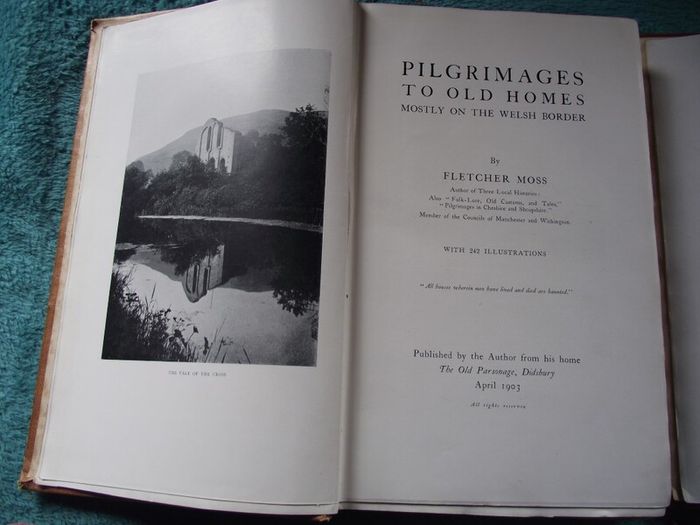 4 Volumes - "Pilgrimages to Old Homes" by Fletcher Moss - 1903 - 1906 - 1908 - 1920