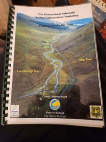 13th International Salomonid Habitat Enhansment Workshop . Corrib / Erriff Tour & Moy Tour. Paperback In Good Condition.