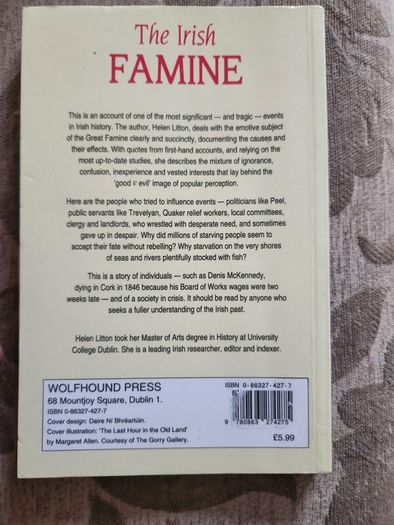 The Irish Famine. An Illustrated History By Helen Litton. First Edition Paperback In Good Condition.