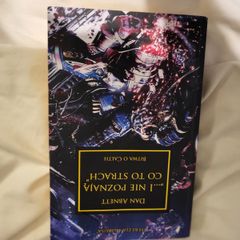 Warhammer 40k Herezja Horusa Dan Abnett I nie poznaja co to strach Polish book