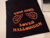 This Girl Loves Halloween Women T-Shirt Funny Holiday Gift Mom Costume Party Top