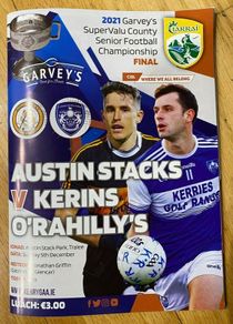 2021 Austin Stacks v Kerins O`Rahilly's - Kerry GAA Senior Football Club Final Programme
