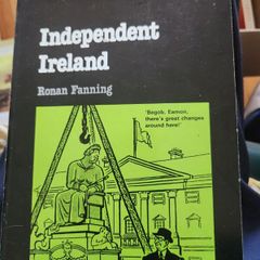 Independent Ireland.  Helicon History Of Ireland.  By Ronan Fanning. First Edition Paperback In Good Condition.