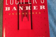 Lucifer's Banker/ Uncensored/ Bradley C. Birkenfeld/2020/ 2nd edition