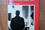 The Silent Scream - Alfred Hitchcock's Sound Track (1st Edition 1982) - Vintage Movie Music Book - Movie Scores Book - Film History Book