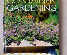 Encyclopedia of Container Gardening