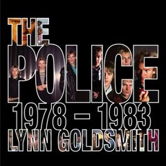 The Police 1978-1983 Lynn Goldsmith