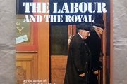 Out of Print Book: The Labour and The Royal by Eamonn MacThomais (postage included)