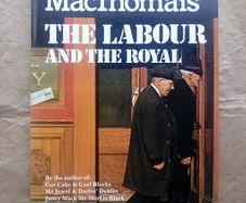 Out of Print Book: The Labour and The Royal by Eamonn MacThomais (postage included)