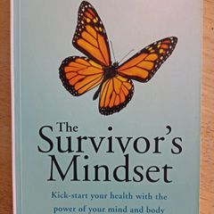 The Survivor's Mindset