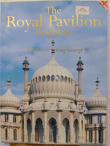 The Royal Pavilion Brighton
