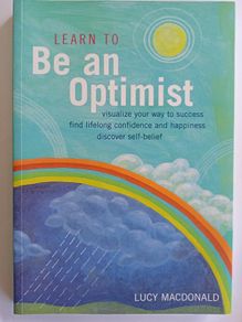 Learn to be an Optimist
