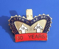 DONCASTER WAAF REUNION  1995 50th Anniversary enamel badge (Women's Auxiliary Air Force)