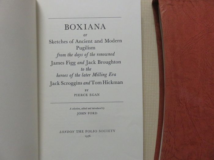 Boxiana Pierce Egan. Folio 1976 .