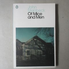 Of Mice And Men - John Steinbeck