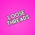 Loose Threads