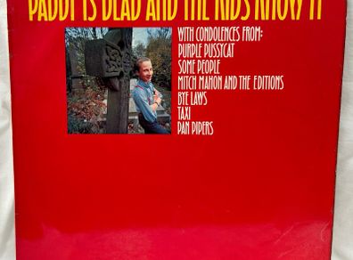 Paddy Is Dead And The Kids Know It Rare 1969 Irish Rock LP Various Artists