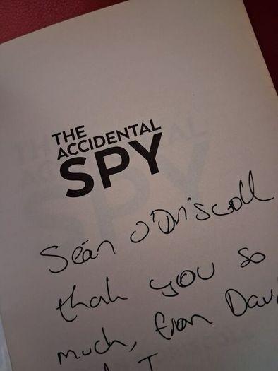 The Accidental Spy / Sean O' Driscoll / 1st signed paperback /2019
