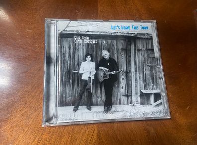 Chip Taylor & Carries Rodriguez CD Let's Leave This Town