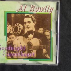 Al Bowlly - Goodnight Sweetheart CD