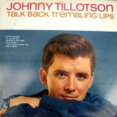 Johnny Tillotson Talk Back Trembling Lips LP