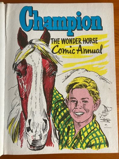 Western annual:'Champion The Wonder Horse' 1958