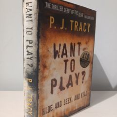 Want To Play? by P.J. Tracy