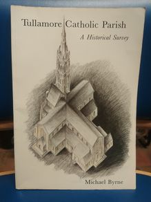 Tullamore Catholic Parish - Michael Byrne
