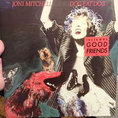 Joni Mitchell Dog Eat Dog