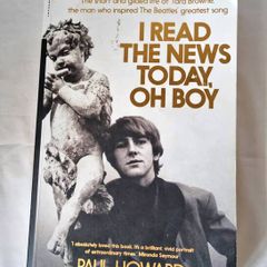 I Read the News Today, Oh Boy , Paul Howard (Tara Browne Biography)