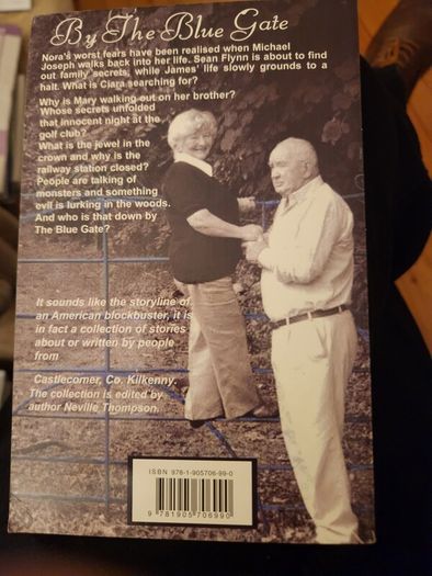 By The Blue Gate. A Collection of Stories from CASTLECOMER. Edited By  Neville Thompson.  First Edition Paperback In Good Condition. 38.