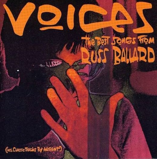 VOICES  |  The Best Songs From Russ Ballard