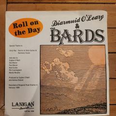 Diarmuid O Leary and The Bards, Roll on the Day 7 inch vinyl single