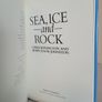 Sea, Ice and Rock: Sailing and Climbing Above the Arctic Circle by Chris Bonington and Robin Knox-Johnston (HQ652) Image 2