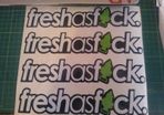 Fresh as F ck sticker/ decal