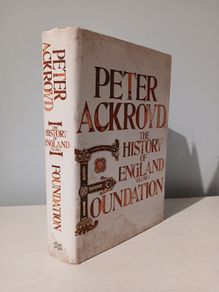 The History of England Volume I - Foundation by Peter Ackroyd