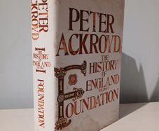 The History of England Volume I - Foundation by Peter Ackroyd