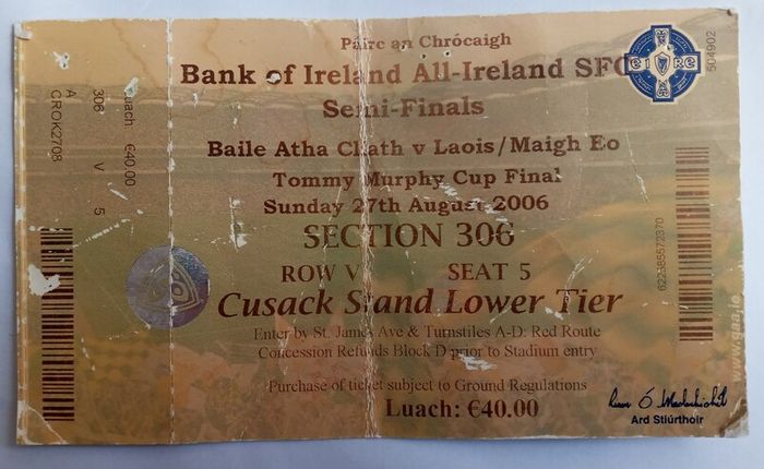 All Ireland SEMI FINALS Ticket - Dublin v Mayo, 27 August, 2006