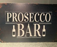 Prosecco Bar Tin Metal sign