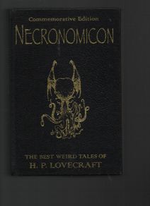 Necronomicon. The Best Weird Tales of H.P. Lovecraft